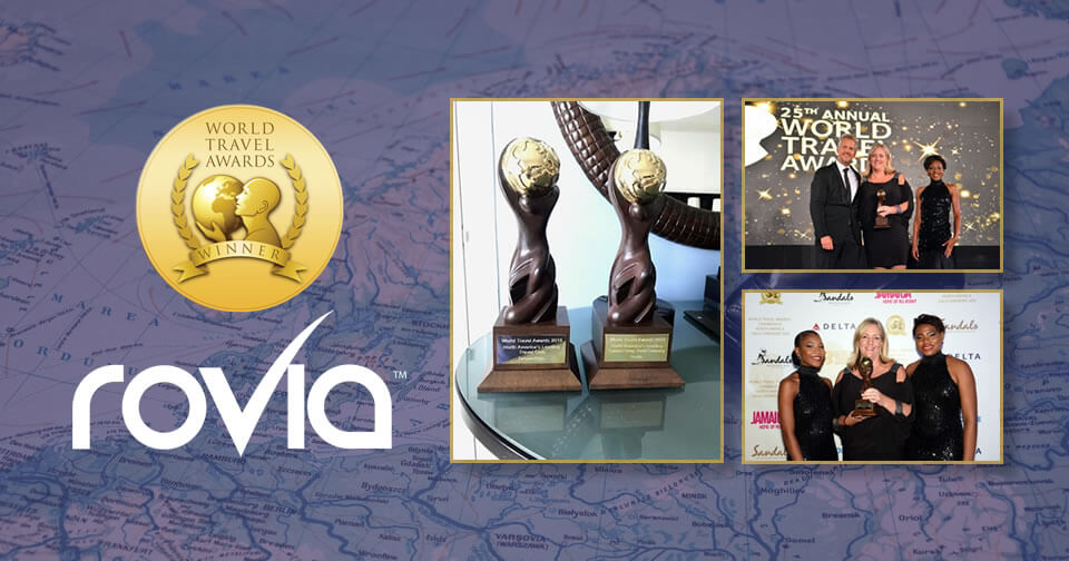 Generales: Excelencia de Rovia es reconocida en los World Travel Awards 2018