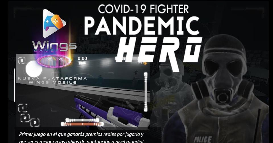 Tecnología: Wings Mobile incursiona en el mercado de los juegos en línea con Covid -19 Fighter Pandemic Hero