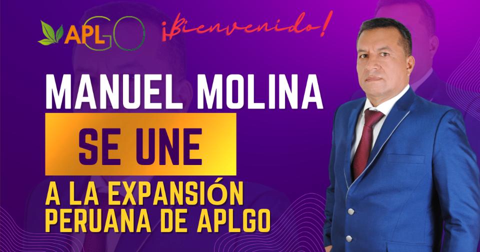 Empresas: APLGO│Manuel Molina se une a la Expansión Peruana de APLGO