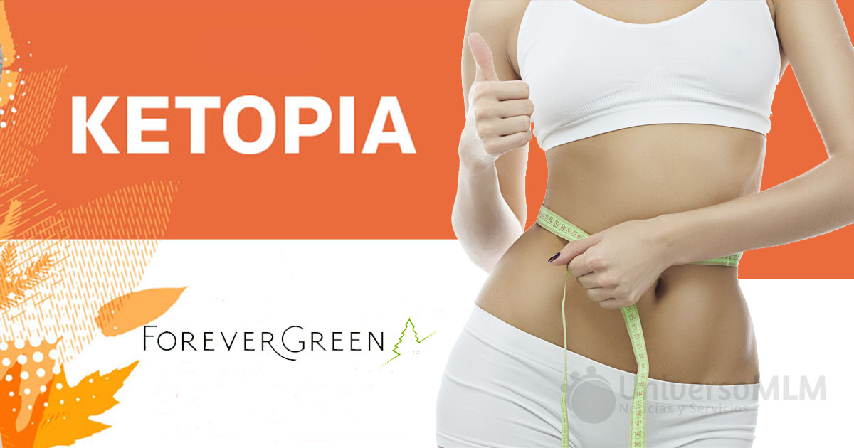 Ketopia, el nuevo producto de Forevergreen para la pérdida de peso